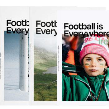 Football is Everywhere Football Magazine